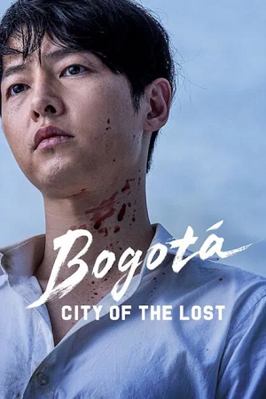 Download Bogota City of the Lost Netflix Exclusive Film (2025) WEB-DL MulTi Audio