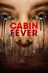 Download Cabin Fever (2016) Dual Audio {Hindi-English}