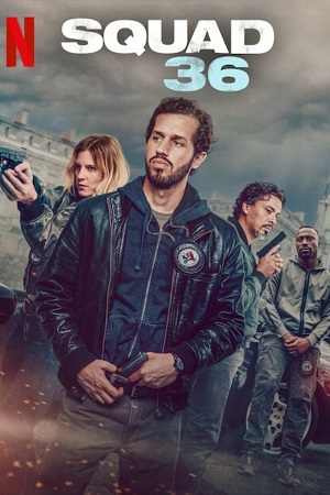 Download Squad 36 (2025) WEB-DL Dual Audio {Hindi-English} Netflix Original